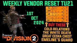 The Division 2 MUST BUYS quotGREAT WEEKLY VENDOR RESET TU21LEVEL 40quot October 1st 2024 [upl. by Elayor501]