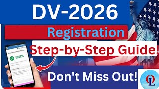 DV 2026 Lottery Registration Guide  How to Register for DV Lottery 2026 [upl. by Hctub]