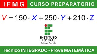 IFMG 🔴 Curso Preparatório 202425 de MATEMÁTICA IFMG Técnico Integrado ao Ensino Médio BoraIF [upl. by Rheta]