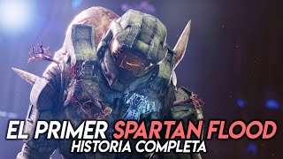 ¡LA HISTORIA NO CONTADA DEL PRIMER SPARTAN FLOOD  Halo Infinite ft bloodmetal117 [upl. by Salchunas]