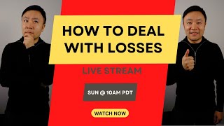 How To Deal With Losses [upl. by Still]