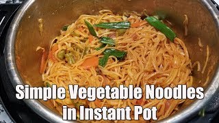 Super Simple Vegetable Noodles Getting Started with Your Instant Pot  Pressure Luck 101 [upl. by Jennie]