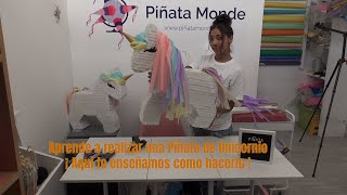 Como hacer una piñata de Unicornio [upl. by Clerk]