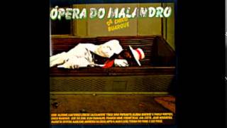 12  O Meu Amor  Ópera Do Malandro  Chico Buarque [upl. by Cesaro]