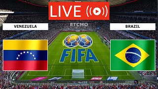 🔴VENEZUELA VS BRAZIL LIVE FULL MATCH STREAM  FIFA WORLD CUP QUALIFIER CONMEBOL LIVE TODAY MATCH [upl. by Idnis]