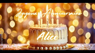 Alice Joyeux Anniversaire  The Ultimate French Birthday Song  French Birthday Song with Name [upl. by Job199]