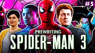 Prewriting Marvels SpiderMan 3  FULL FANMADE STORY PART FIVE [upl. by Ahtan]