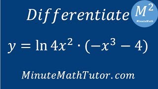 Differentiate yln4x2•x34 [upl. by Juno]