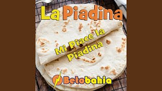 La Piadina [upl. by Lekim]