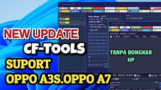 CFTools Latest Version V301 Suport Oppo A3s A7 A12E AX5 Qualcomm [upl. by Candless818]