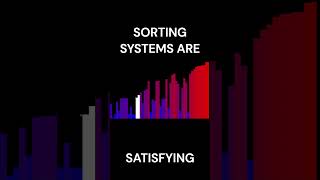 Sorting systems are SATISFYING satisfying sorting epic [upl. by Binni]