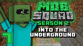 Mob Squad  Into The Underground  Season 2 Ep 7 [upl. by Lerraf949]