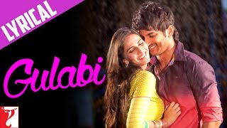 Lyrical Gulabi Song with Lyrics  Shuddh Desi Romance  Jaideep Sahni [upl. by Jim818]