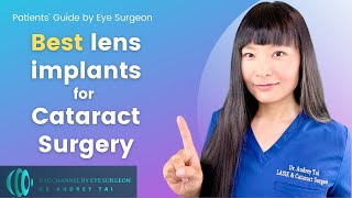 Cataract Surgery Lens Implant Options – Watch This First  Patients’ Guide by Eye Surgeon [upl. by Felske]