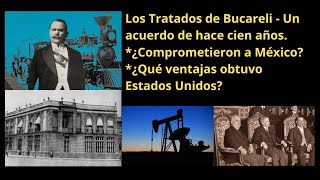 ¿Qué son los Tratados de Bucareli  Ni tan simple ni tan grave revolucionmexicana [upl. by Jamille]