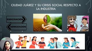 Impacto social de la industria maquiladora en Ciudad Juárez Chihuahua México [upl. by Clio881]