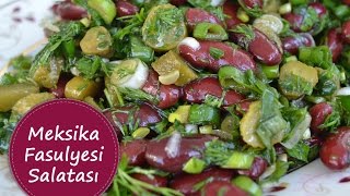 Meksika Fasulyesi Salatası [upl. by Aivata]