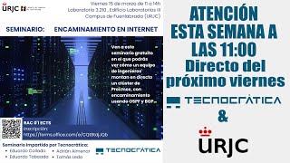 Seminario URJC  Encaminamiento en Internet [upl. by Ainniz530]