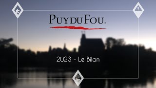 Le Puy du Fou en 2023 [upl. by Trbor]