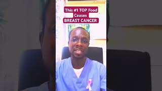 What Is This Food That Is Causing BREAST CANCERshorts breastcancer breastcancerawareness [upl. by Eemla499]