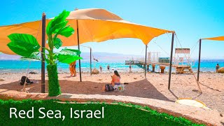 EILAT TODAY The Most Beautiful City on the Shores of the Red Sea Israel [upl. by Ellenrad]