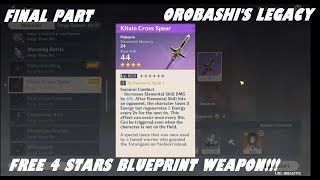 FREE 4 STARS POLEARM Orobashis legacy final part COMPLETED  Genshin Impact [upl. by Gerald]