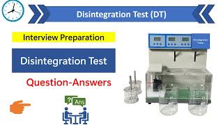 Disintegration test interview question and answer  Disintegration test in pharmaceutical [upl. by Koorb]