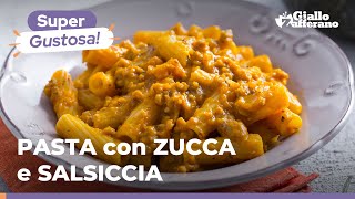 PASTA con ZUCCA e SALSICCIA facile veloce e saporita 🧡🍴😋 [upl. by Selway]