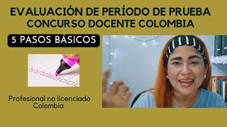 Evaluación de prueba docente 5 pasos básicos  concursodocente [upl. by Akcirre]