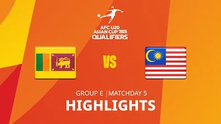 Sri Lanka  Malaysia  Group E  MD5  AFC U20 Asian Cup 2025 Qualifiers  Highlights [upl. by Huskey801]