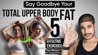 Say Goodbye to Your Upper Body Fat 5 Effective Exercises Upper Body Fat Burning Workout [upl. by Ag]