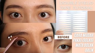 DOUBLE Eyelid Tape Tutorial  Cara mudah pakai skotisolasi mata bolak balik [upl. by Malamut818]