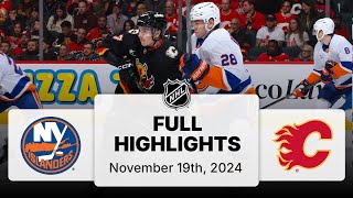 NHL Highlights  Islanders vs Flames  November 19 2024 [upl. by Elleahcim]