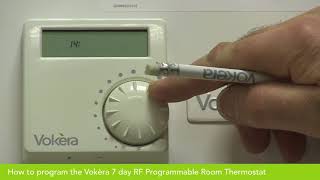 Programming the Vokèra 7 day Radio Frequency RF Room Thermostat first generation [upl. by Wager]