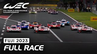 Full Race I 2023 6 Hours of Fuji I FIA WEC [upl. by Melliw110]