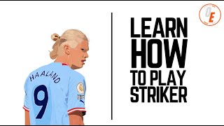 How to Play as a Striker Analysis  How does Erling Haaland score so MANY GOALS [upl. by Ytissahc]