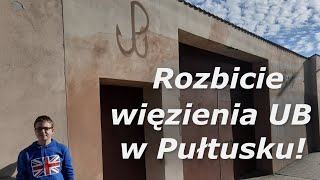 Rozbicie ubeckiego więzienia w Pułtusku [upl. by Korry]