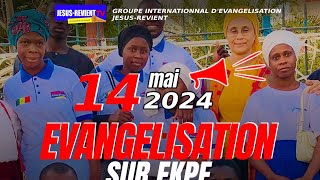 🔥📢SORTIE DÉVANGÉLISATION A ÈKPÈ🔥🔥📢 [upl. by Kjersti]