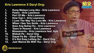 Kris Lawrence amp Daryl Ong  MOR Playlist NonStop OPM Songs 2018 ♪ [upl. by Yleen]