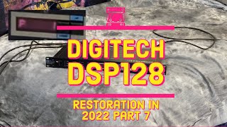 Digitech DSP128 Restoration in 2022  Part 7  Demo of all 128 Presets [upl. by Ojybbob163]