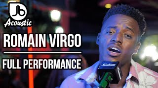 New Romain Virgo  Jussbuss Acoustic  Full Performance [upl. by Marguerie]