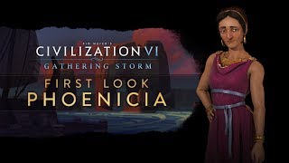 Civilization VI Gathering Storm  First Look Phoenicia [upl. by Shirk]