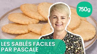 Recette des sablés faciles  750g [upl. by Natsirk]