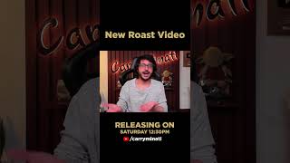 New Roast Video releasing on 16th March at 1230 pm carryminati carryminatiroast [upl. by Eirrol617]