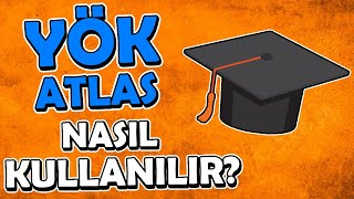 YÖK Atlas Nasıl Kullanılır Üniversitelerin Başarı Sıralarına Nasıl Bakılır [upl. by Ythomit711]