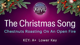 The Christmas Song Chestnuts Roasting On An Open Fire A Lower Key Karaoke Piano [upl. by Anilatak]