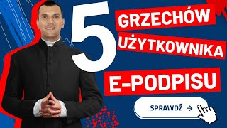 NIGDY TEGO NIE RÓB Z PODPISEM KWALIFIKOWANYM 5 grzechów użytkownika podpisu elektronicznego [upl. by Kristofor]