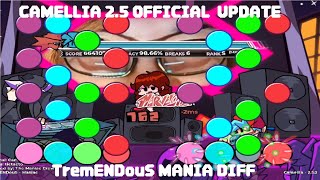 FNFCAMELLIA MOD 25official update TremENDouS MANIA DIFF 9miss CLEAR [upl. by Medwin]