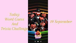 Blove Dapp Today Word Guess  Blove Dapp Today Challenge  19 September Blove Dapp [upl. by Orling]