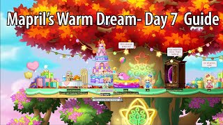 MapleStory Maprils Warm Dream Quest Day 7 Last Day Guide  MapleStorySea [upl. by Stichter]